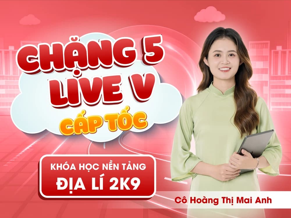CHẶNG 5 : LIVE V - CẤP TỐC VỀ ĐÍCH - Cô Mai Anh