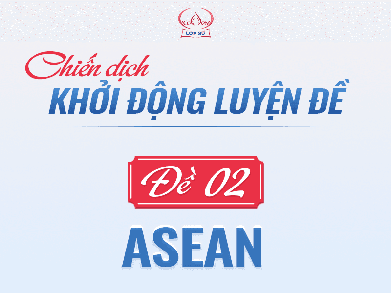 ĐTTT - ĐỀ 2: CHỦ ĐỀ ASEAN
