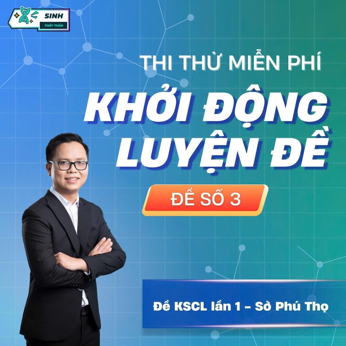 ĐTTT - Sinh học THPT Đề 3 SỞ PHÚ THỌ