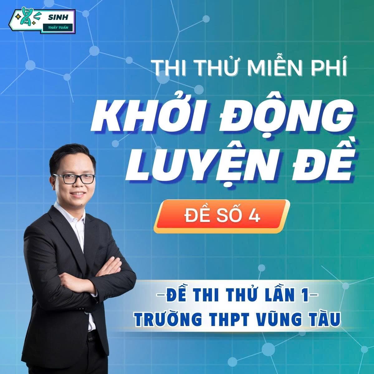 ĐTTT - Sinh học THPT Đề 3 TRƯỜNG THPT VŨNG TÀU