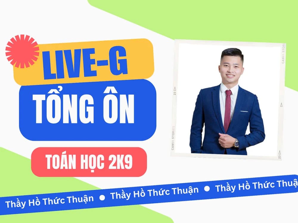 LIVE G - Tổng ôn - Toán học 12 2K9 - HTT