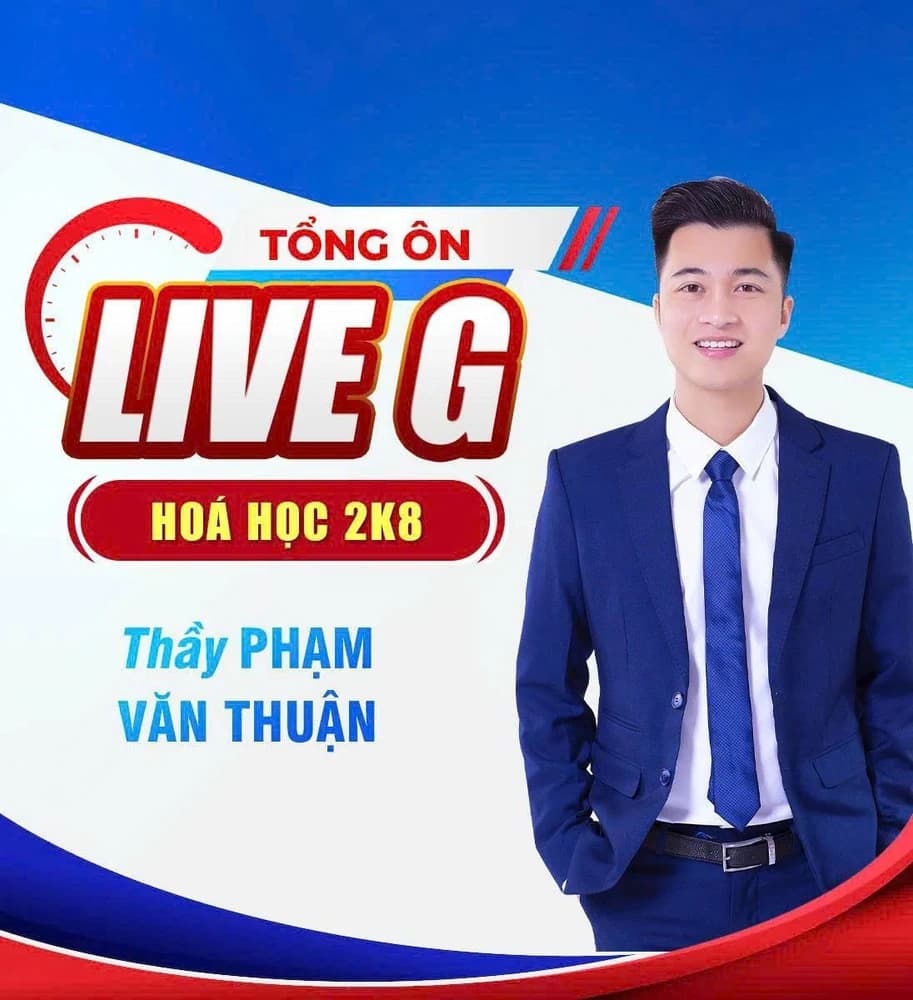 LIVE G - Tổng ôn - Hoá học 2K8 - PVT