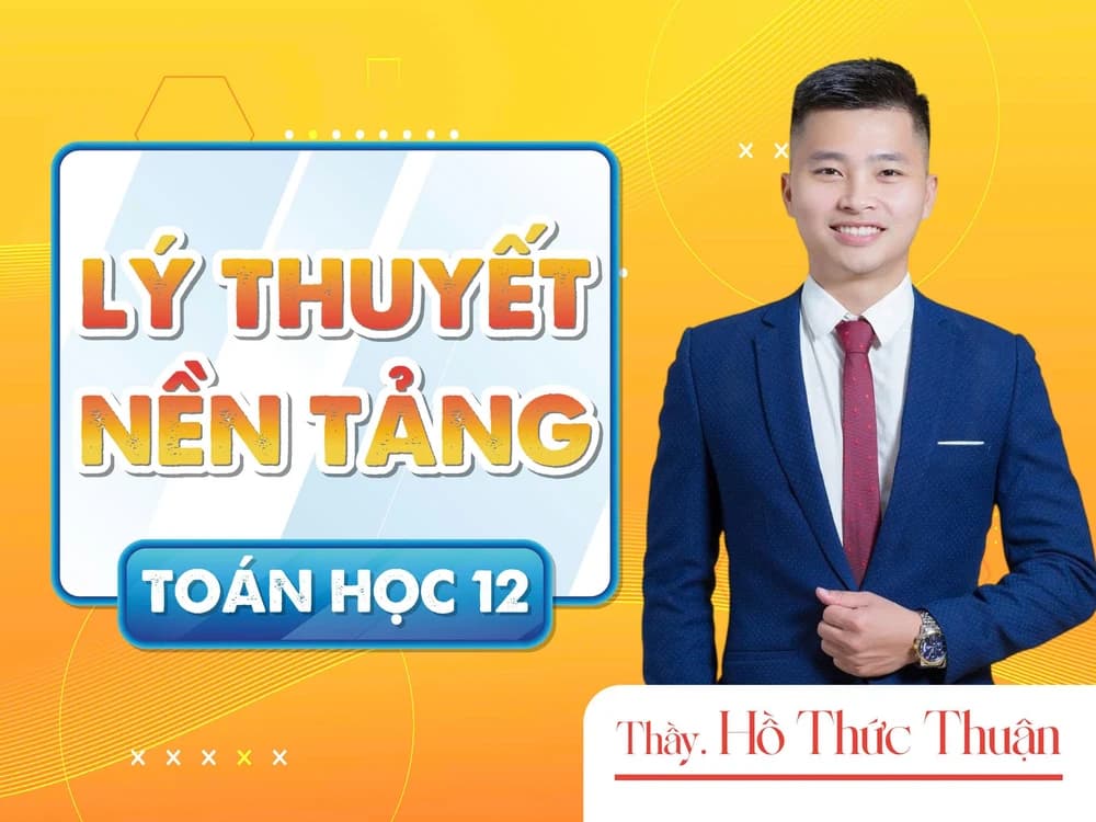LÝ THUYẾT NỀN TẢNG TOÁN HỌC 12 2k9